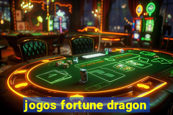 jogos fortune dragon